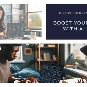 Top 15 Best AI Tools for Students